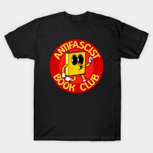 Antifascist Book Club - Antifa - Anti Fascist T-Shirt